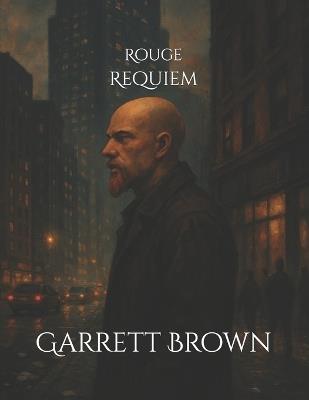 Rouge Requiem - Garrett Brown - cover