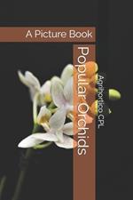 Popular Orchids: A Picture Book