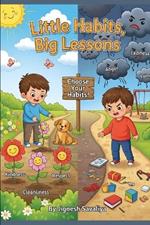 Little Habits, Big Lessons