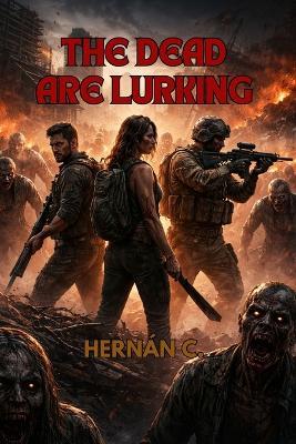 The Dead Are Lurking - Hernán C - cover