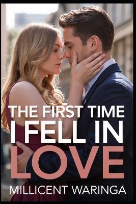 The First Time I Fell In Love - Millicent Waringa - cover