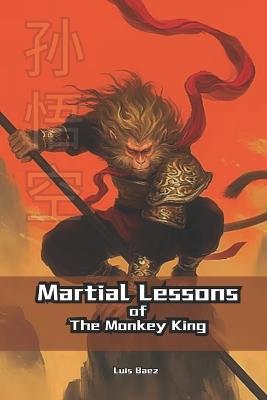 Martial Lessons of the Monkey King - Luis Baez - cover