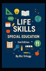 Special Education: Life Skills - 2nd Edition