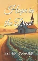 Hope in the Dust: A Christian Romance