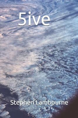 5ive - Stephen Lambourne - cover