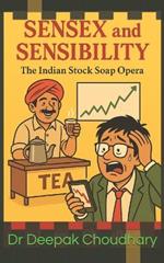 Sensex and Sensibility: The Indian Stock Soap Opera