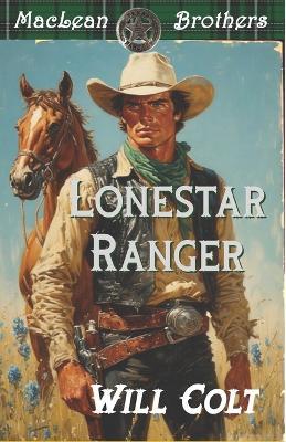Lonestar Ranger - Will Colt - cover