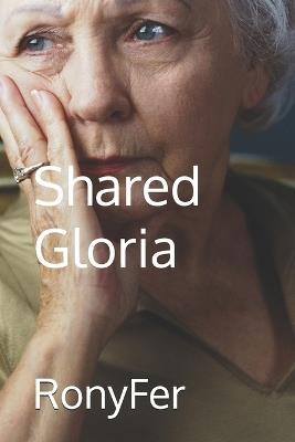 Shared Gloria - Ronyfer - cover