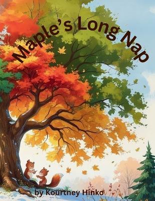 Maple's Long Nap - Kourtney Hinko - cover