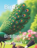 Birds: Bird Bonanza