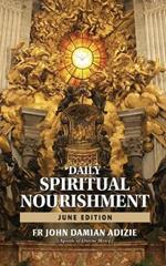 Daily Spiritual Nourishment: June Edition