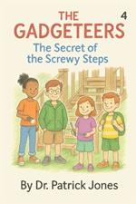 The Gadgeteers: The Secret of the Screwy Steps