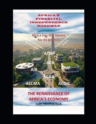 The Renaissance of Africa's Economy: Holy Verses of Love - Manfred Ayuk - cover