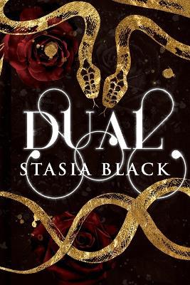 Dual: Eine Romanze über eine Dreiecksbeziehung mit gespaltener Persönlichkeit - Stasia Black - cover