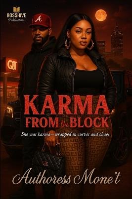 Karma From the Block - Authoress Mone't - cover