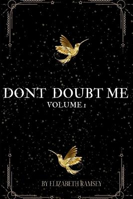 Don't Doubt Me: How i turned doubt into power - Elizabeth Ramsey - cover