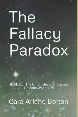 The Fallacy Paradox - Cara Arlene Bolton - cover