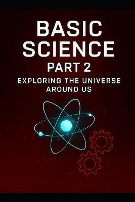 Science For Beginners - Book Two - James Hughes - cover