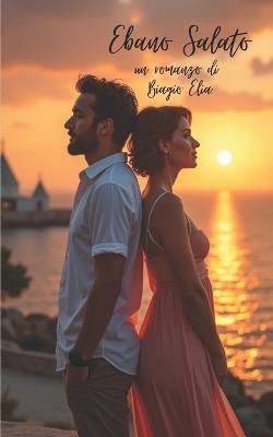 Ebano Salato - Biagio Elia - cover