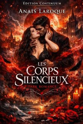 Les Corps Silencieux - Anais Laroque - cover