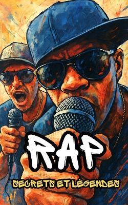 Rap: Secrets et Légendes - VC Brothers - cover