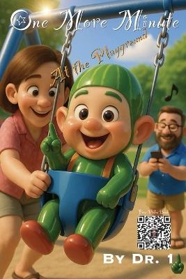 One More Minute in the Playground: With CucaBaby - 1 - cover