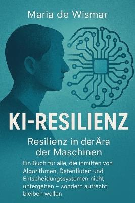 KI-Resilienz - Maria de Wismar - cover