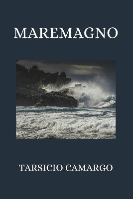 Maremagno - Tarsicio Camargo Guerra - cover