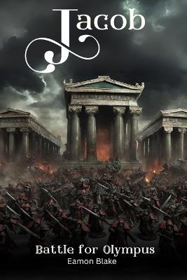 Jacob - Battle for Olympus - Eamon Blake - cover