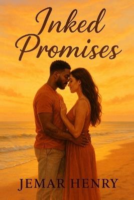 Inked Promises - Jemar Henry - cover