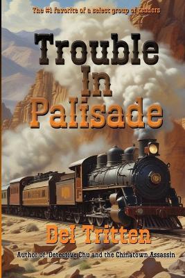 Trouble In Palisade - Delbert Tritten - cover