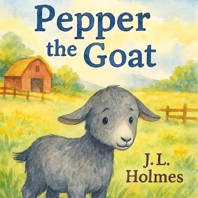 Pepper the Goat - J L Holmes - cover
