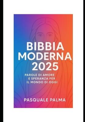 bibia moderna 2025 - Pasquale Palma - cover