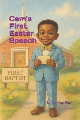 Cam's First Easter Speech - Damion Poe - cover
