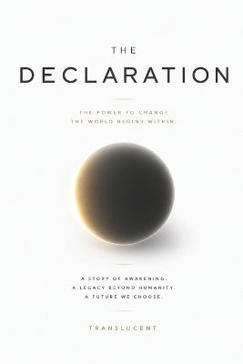 The Declaration: A rise to consciousness - Michael King - cover