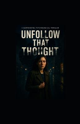 Unfollow That Thought - Tony Hicks - cover