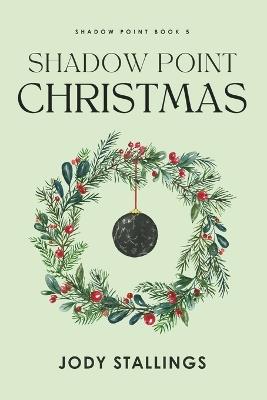 Shadow Point Christmas - Jody Stallings - cover