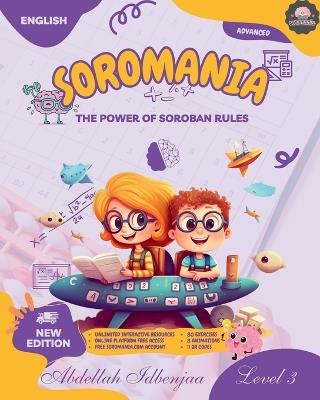 SOROMANIA Math Magic: Japanese Abacus for Western Kids (Ages 5 -12) - Book 3 of 5 - Black & White Edition: Boost Confidence & Speed with Physiognomy-Friendly Drills - Includes unlimited interactive Practice Resources! - Abdellah Idbenjaa - cover