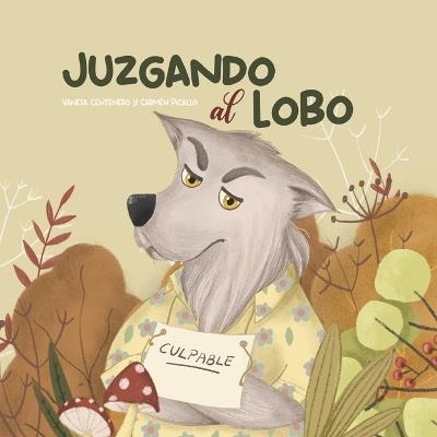 Juzgando Al Lobo - Vanesa Centenero Sánchez - cover