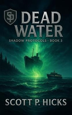 Dead Water - Scott P Hicks - cover
