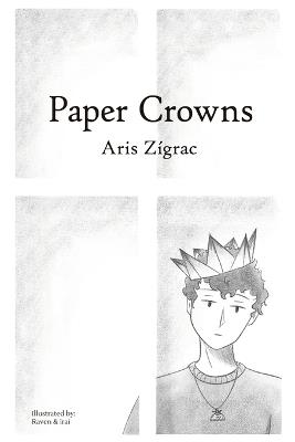 Paper Crowns - Aris Zigrac - cover