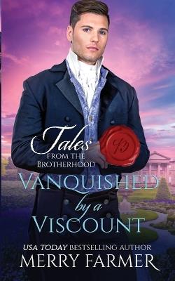 Vanquished by a Viscount - Merry Farmer - cover