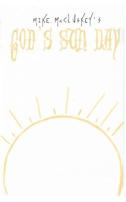 God's sun day - Mike McCluskey - cover