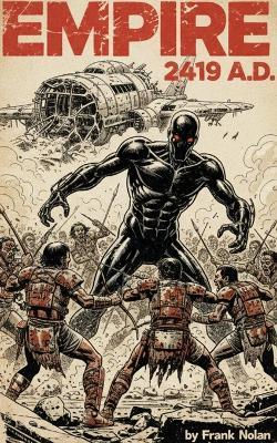 Empire 2419 A.D. - Frank Nolan - cover