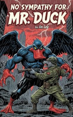 No Sympathy for Mr.Duck - Jin Lee - cover