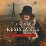 The Spark of Resistance