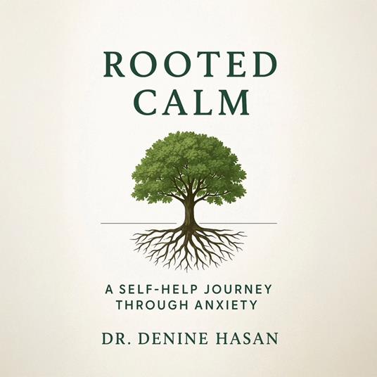 Rooted Calm