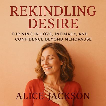 Rekindling Desire