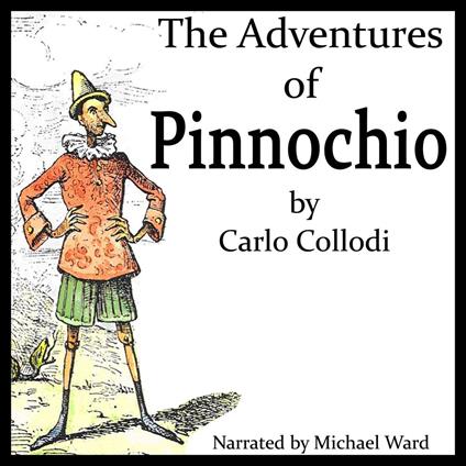 Adventures of Pinnochio, The