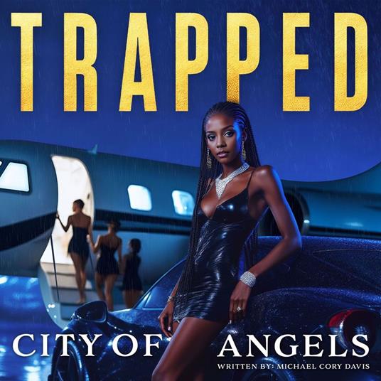 TRAPPED